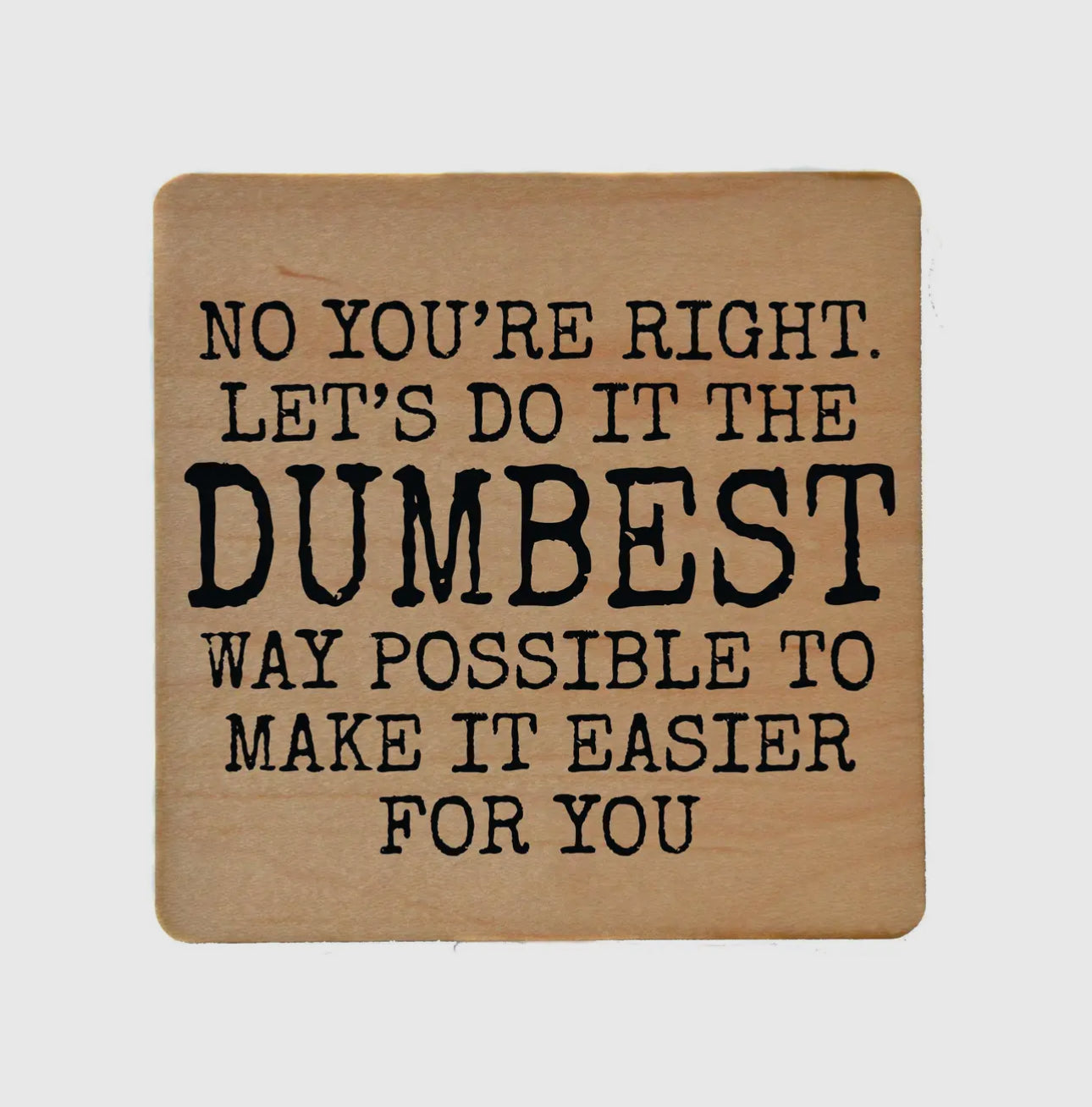 Wooden coaster funny (various)