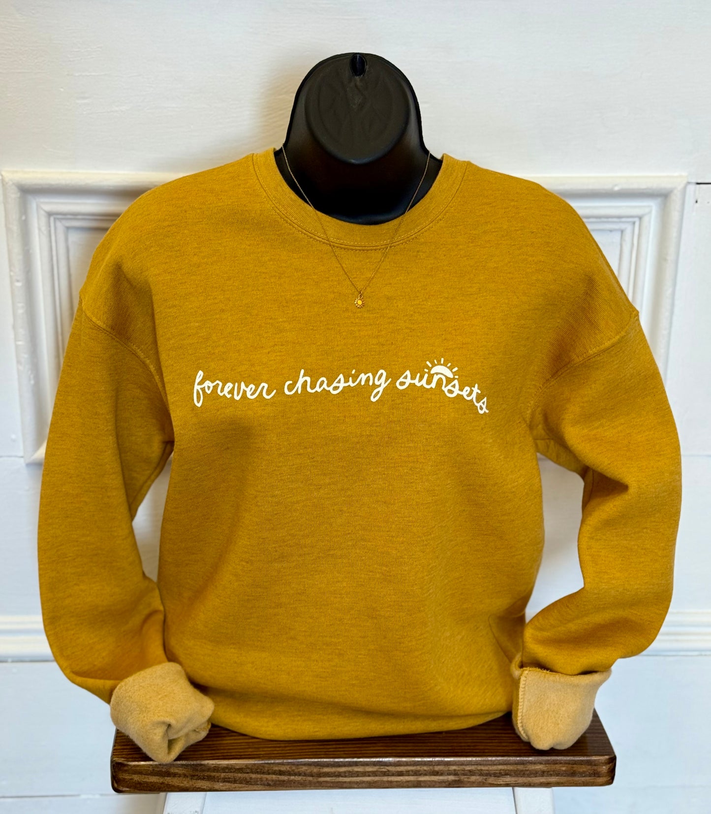 Forever Chasing Sunsets sweatshirt