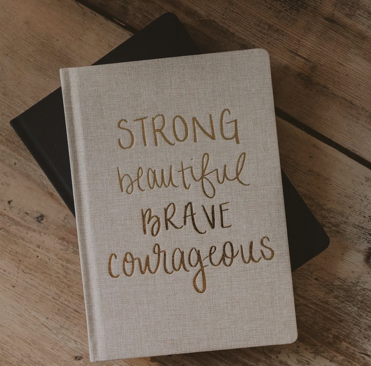 Journal strong beautiful brave